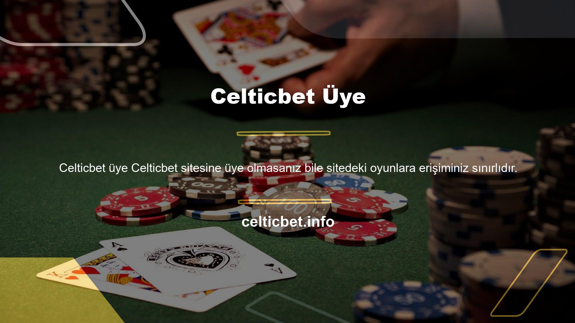 Üye olarak birçok bonus ve fırsatın bulunduğu Celticbet web sitesinde bu fırsatlardan yararlanabilirsiniz