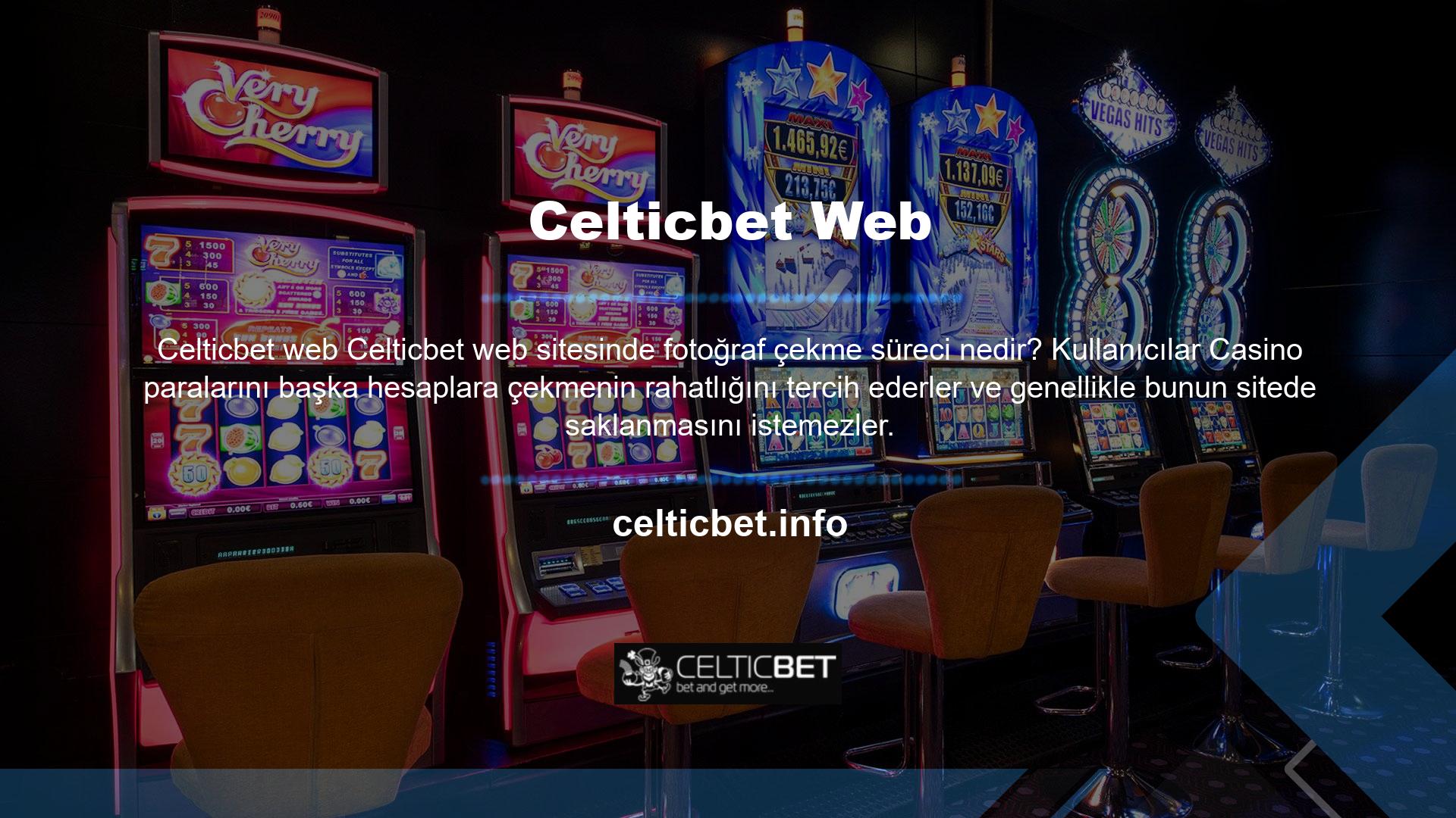 Çeşitli Celticbet para çekme yöntemleri, üyelerin ve kullanıcıların doğrudan hesaplarına para yatırmalarına olanak tanır
